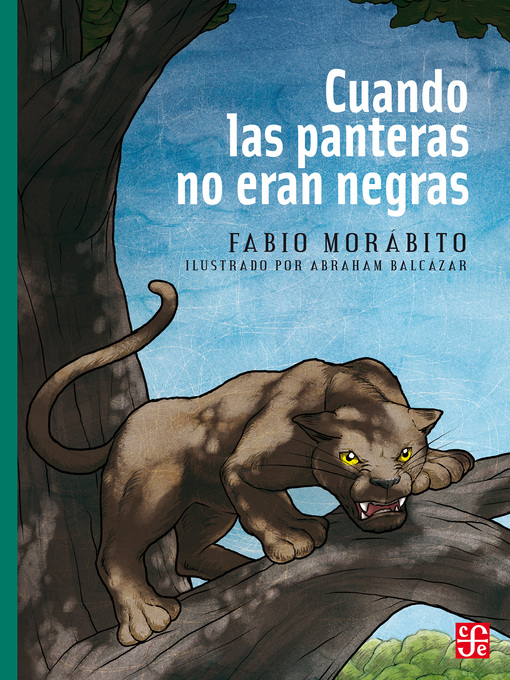 Title details for Cuando las panteras no eran negras by Fabio Morábito - Available